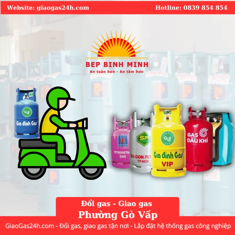 Dịch Vụ Giao Gas - Đổi Gas Phường Gò Vấp, Tp.HCM