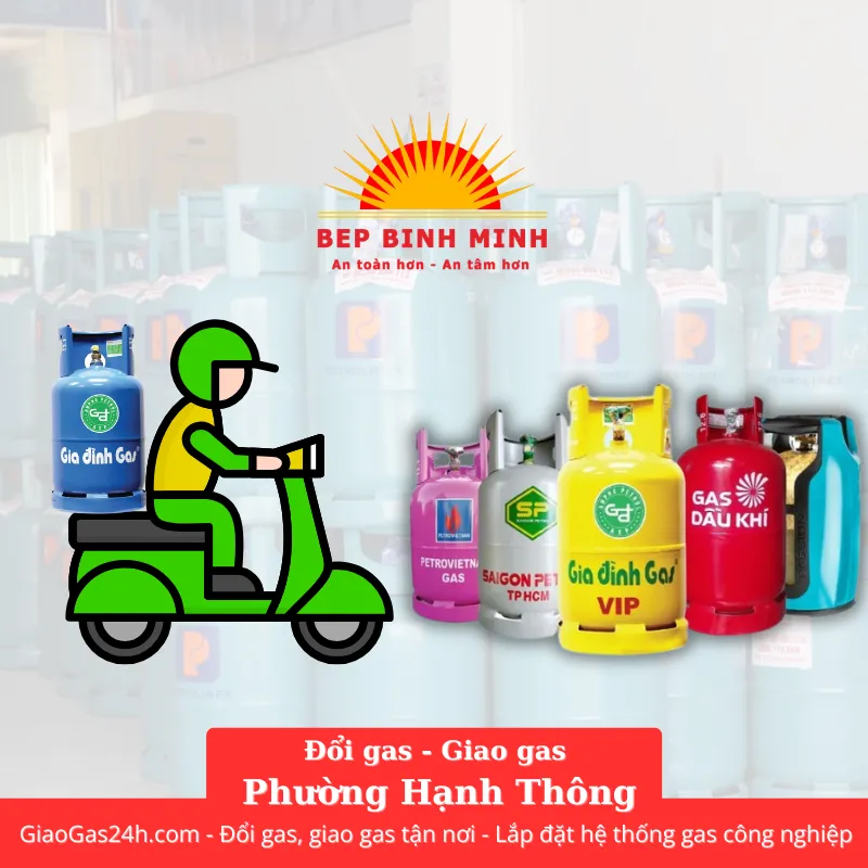 Giao Gas - Đổi Gas Tận Nơi Phường Hạnh Thông