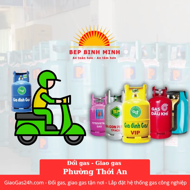 Giao Gas - Đổi Gas Tận Nơi Phường Thới An