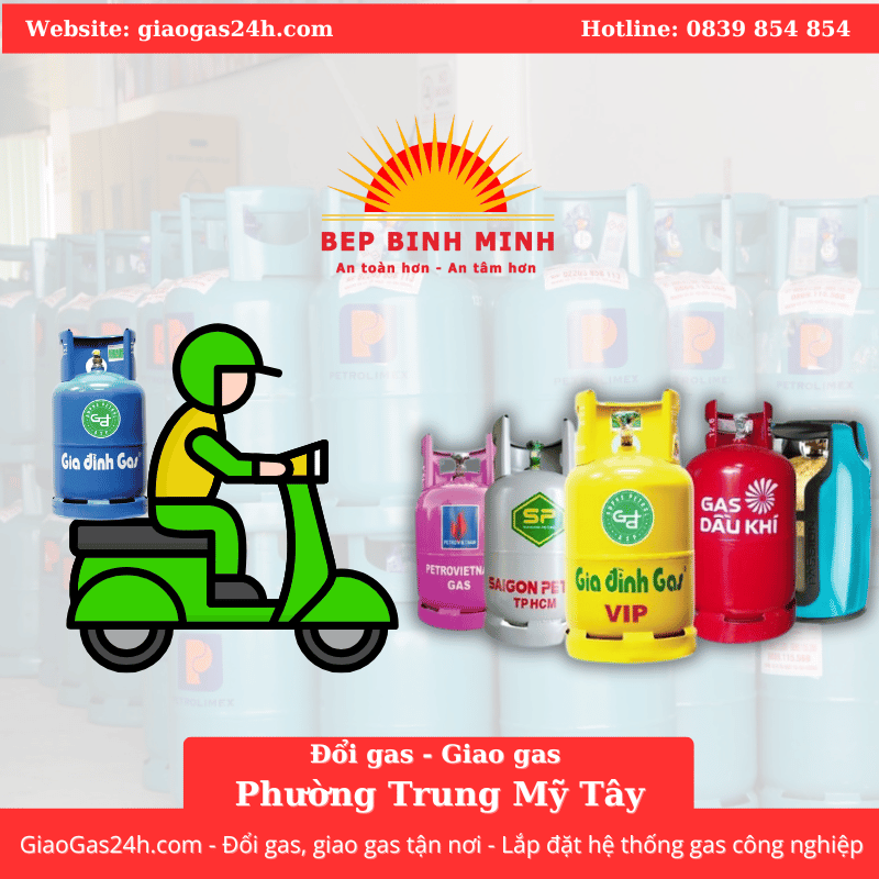 Giao Gas - Đổi Gas Tận Nơi Phường Trung Mỹ Tây