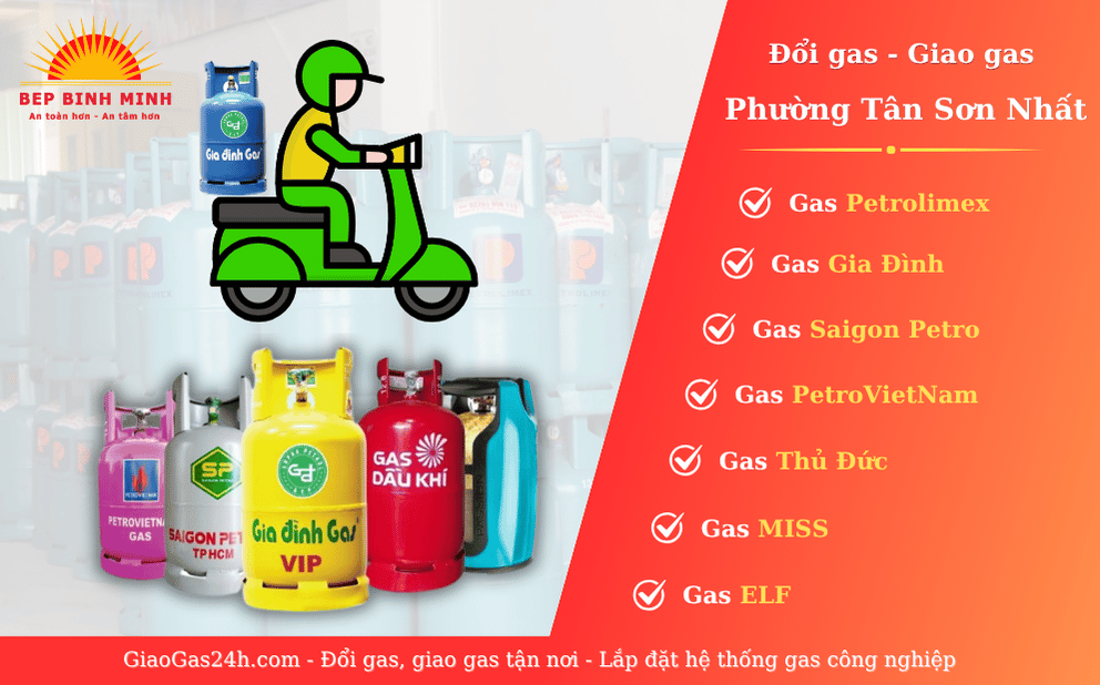 Giao Gas - Đổi Gas Tận Nơi Phường Tân Sơn Nhất, TP.HCM